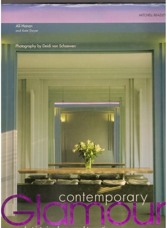 Contemporary Glamour: Opulent Homes from around the World